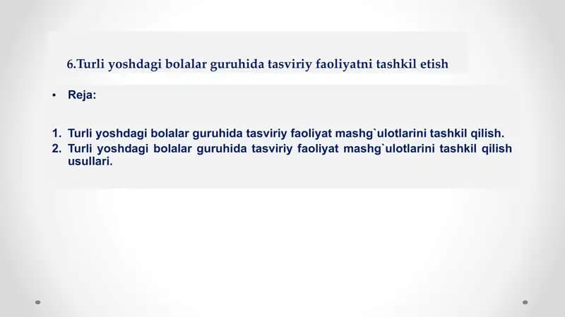 Turli yoshdagi bolalar guruhida tasviriy faoliyatni tashkil etish