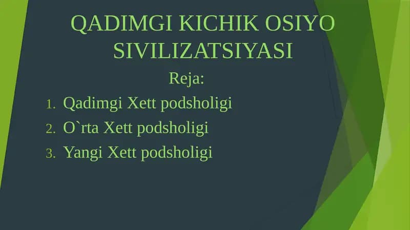 QADIMGI KICHIK OSIYO SIVILIZATSIYASI