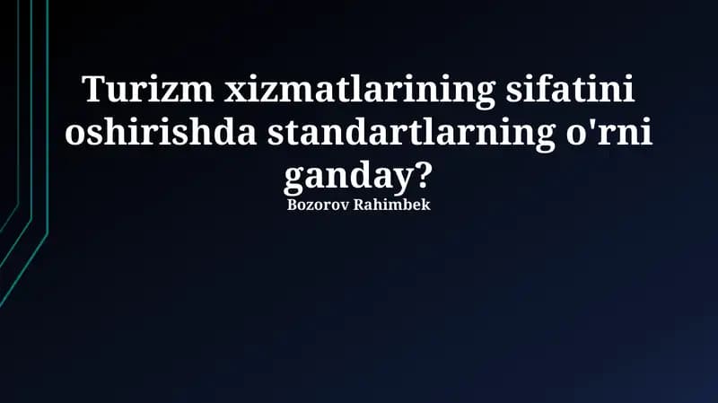 Turizm sohasidagi standartlar