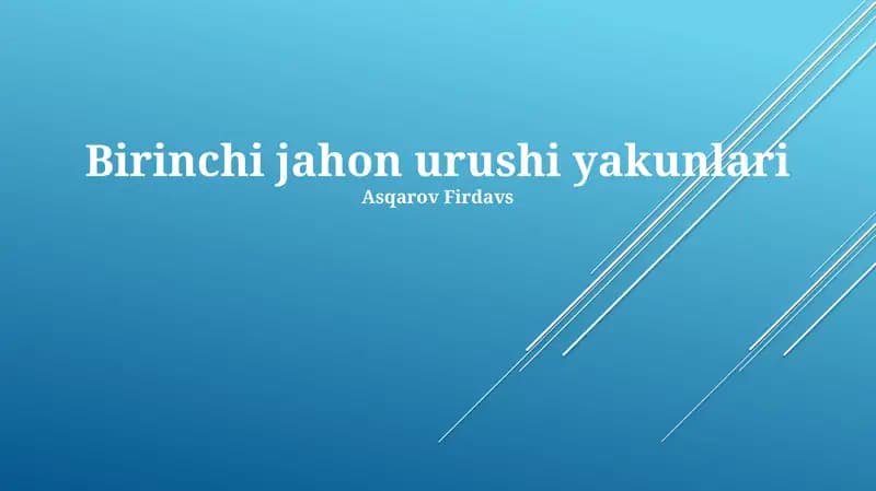 Birinchi jahon urushi yakunlari