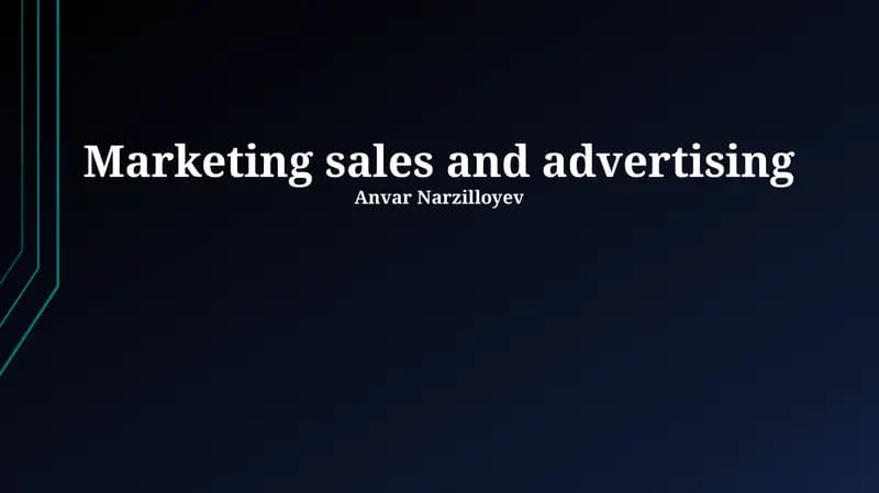 Marketing sales and advertising