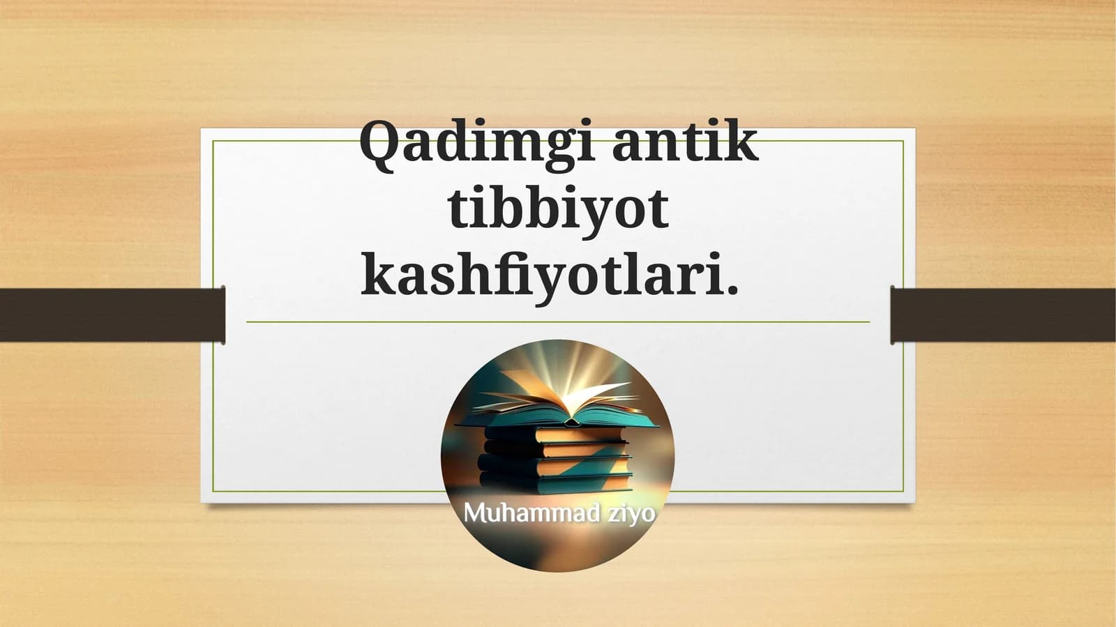Qadimgi antik tibbiyot kashfiyotlari