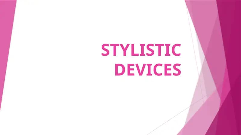 Stylistic Devices
