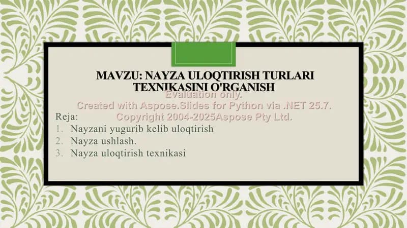 Nayza uloqtirish turlari texnikasini o'rganish