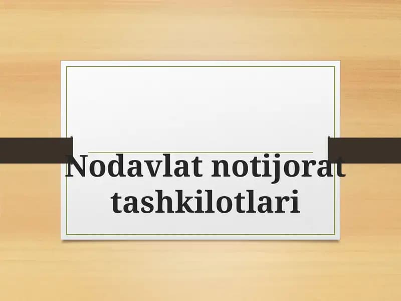 Nodavlat va notijorat tashkilotlari