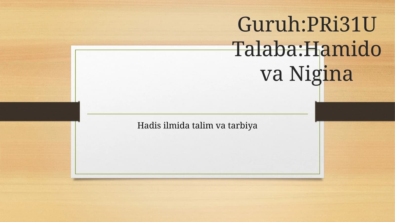 Hadis ilmida talim va tarbiya