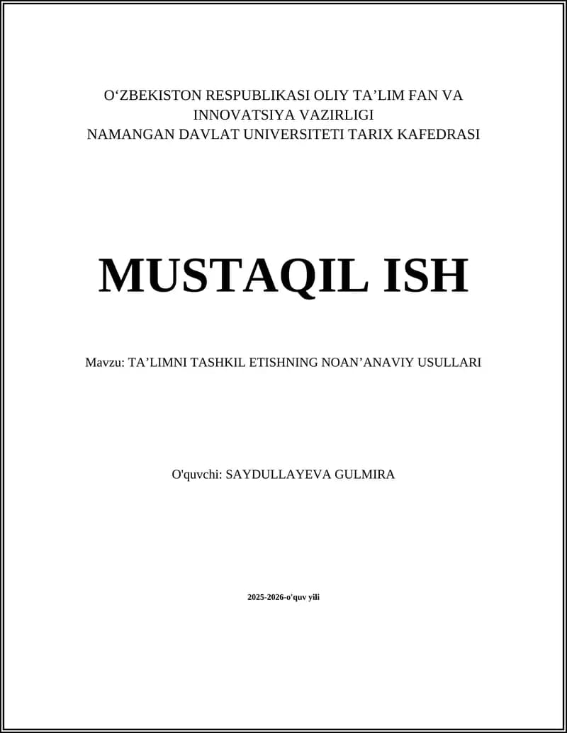 Ta’limni tashkil etishning noanʼanaviy usullari