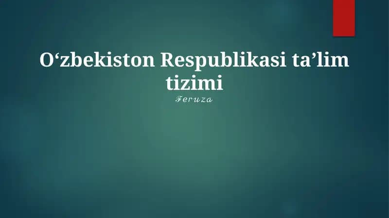 O'zbekiston Respublikasi taʼlim tizimi