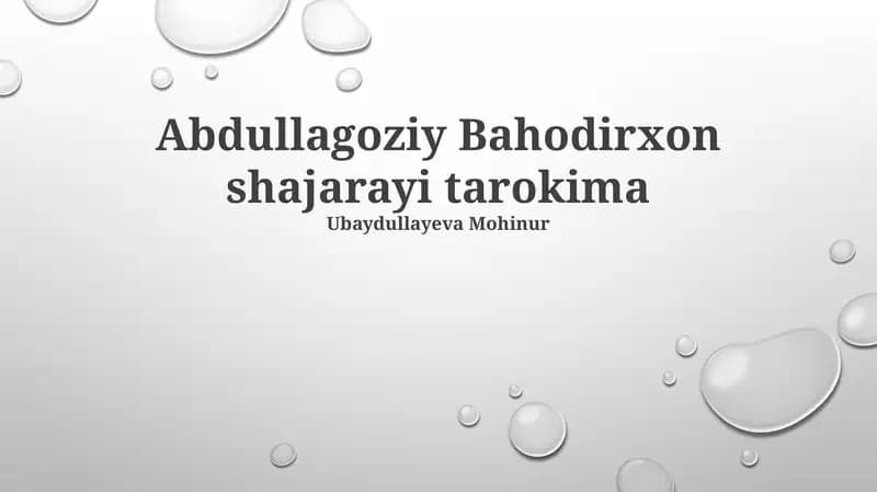 Abdullagoziy Bahodirxon shajarayi tarokima