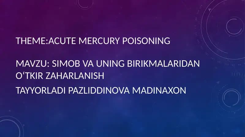 Simob va uning birikmalaridanoʻtkirzaharlanish