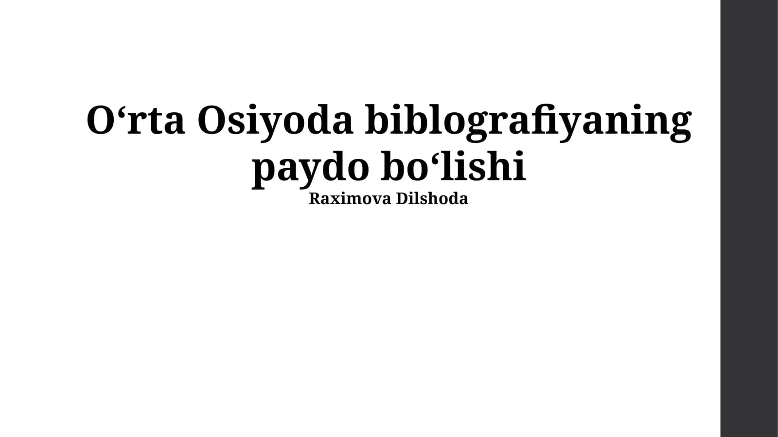 Oʻrta Osiyoda biblografiyaning paydo boʻlishi