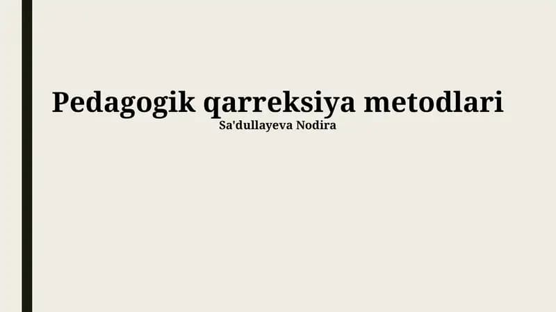 Pedagogik qarreksiya metodlari