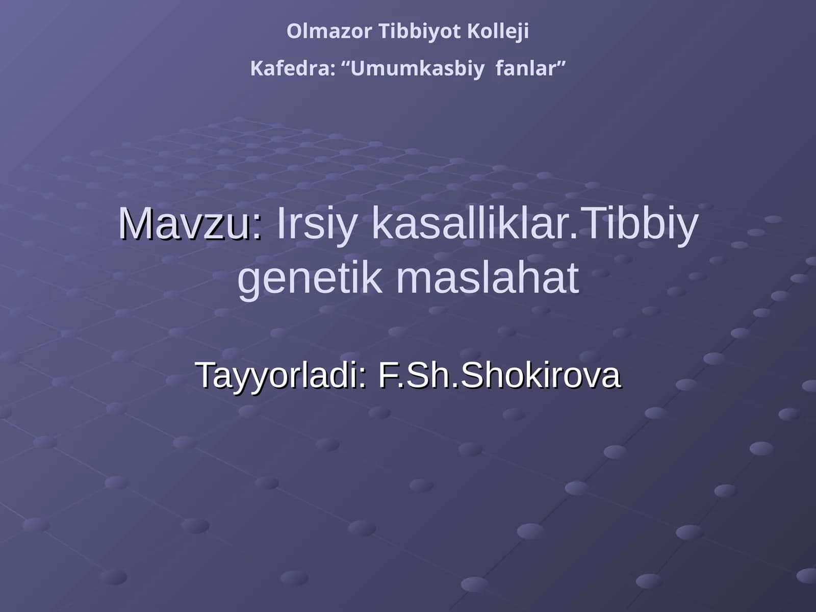 Irsiy kаsаlliklаr.Tibbiy gеnеtik mаslаhаt