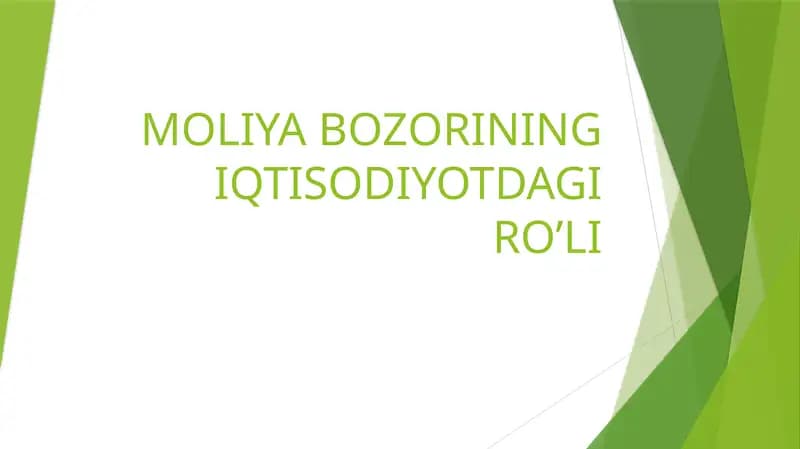 Moliya Bozorining Iqtisodiyotdagi Ro’li