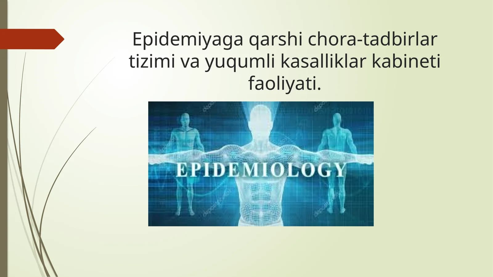 Epidemiyaga qarshi chora-tadbirlar tizimi va yuqumli kasalliklar kabineti faoliyati