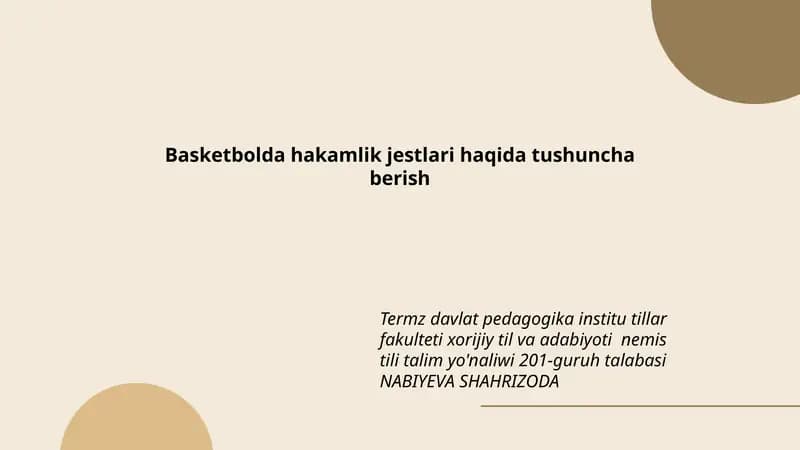 Basketbolda hakamlik jestlari haqida tushuncha berish