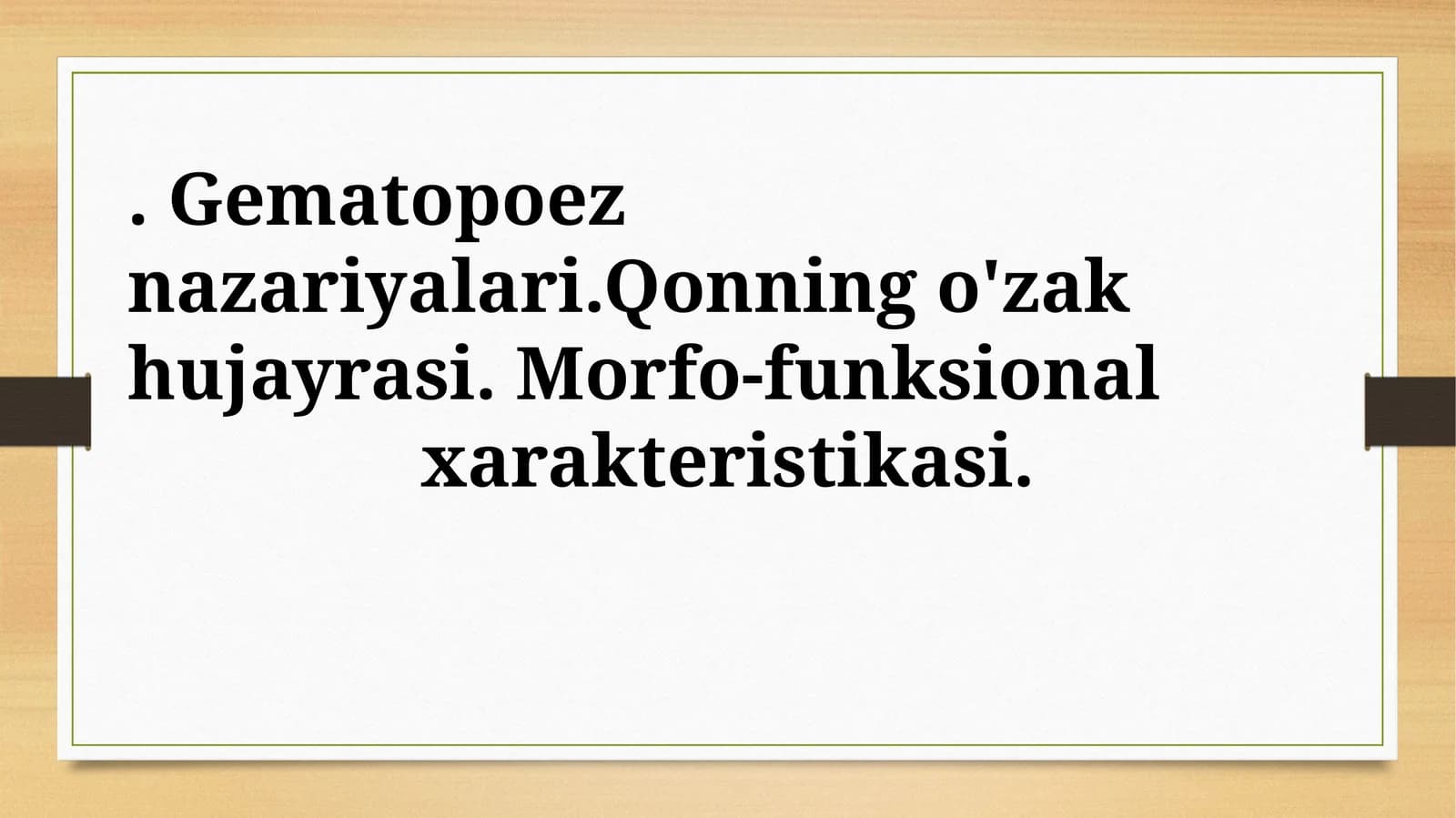 Gematopoez nazariyalari