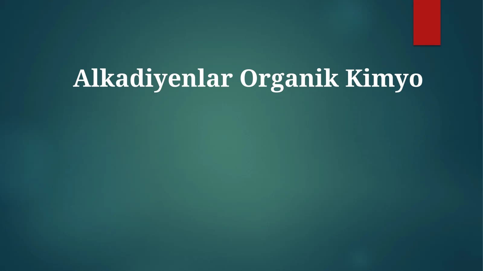 AlkadiyenlarOrganikKimyo
