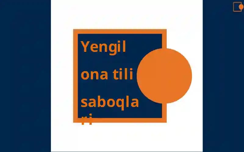 Yengil ona tili saboqlari