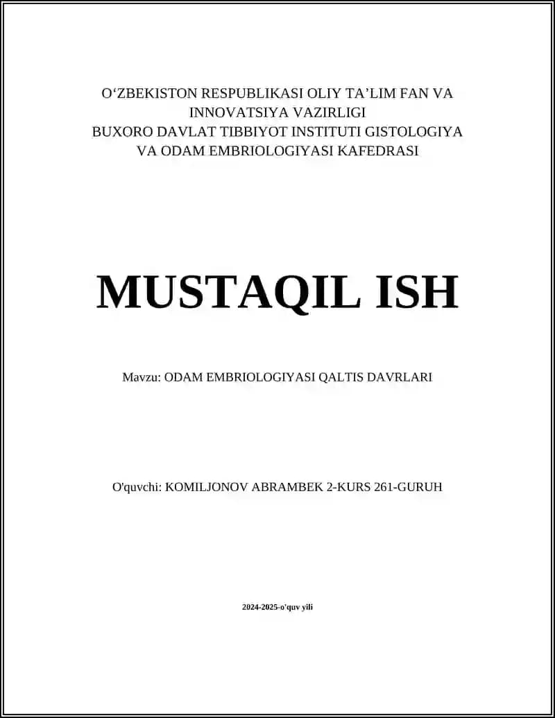 ODAM EMBRIOLOGIYASI QALTIS DAVRLARI