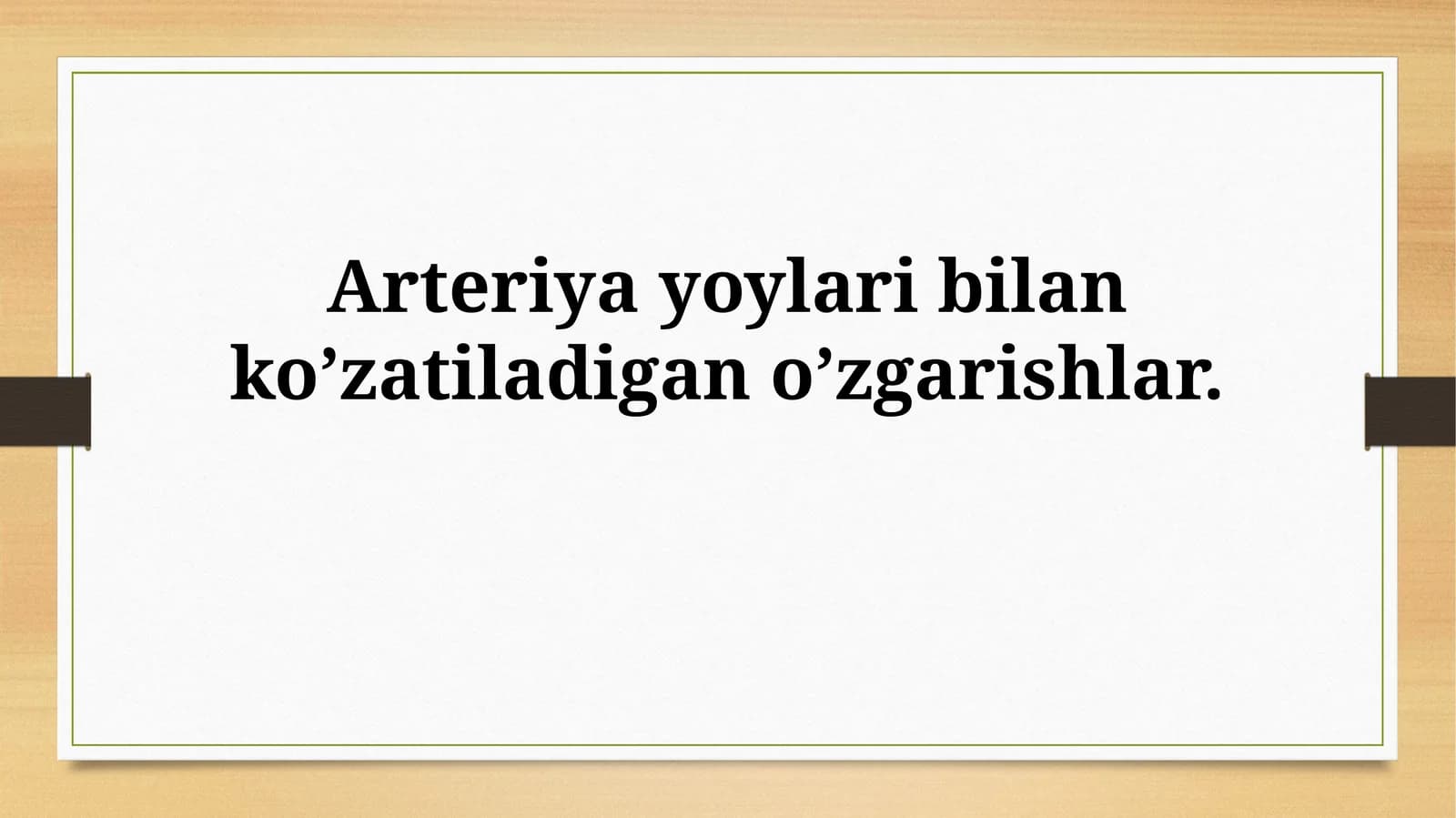 Arterial Arklarning Embrional Rivojlanishi