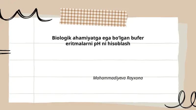 Biologik Buferlar pH ni Hisoblash