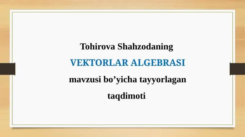 VEKTORLAR ALGEBRASI