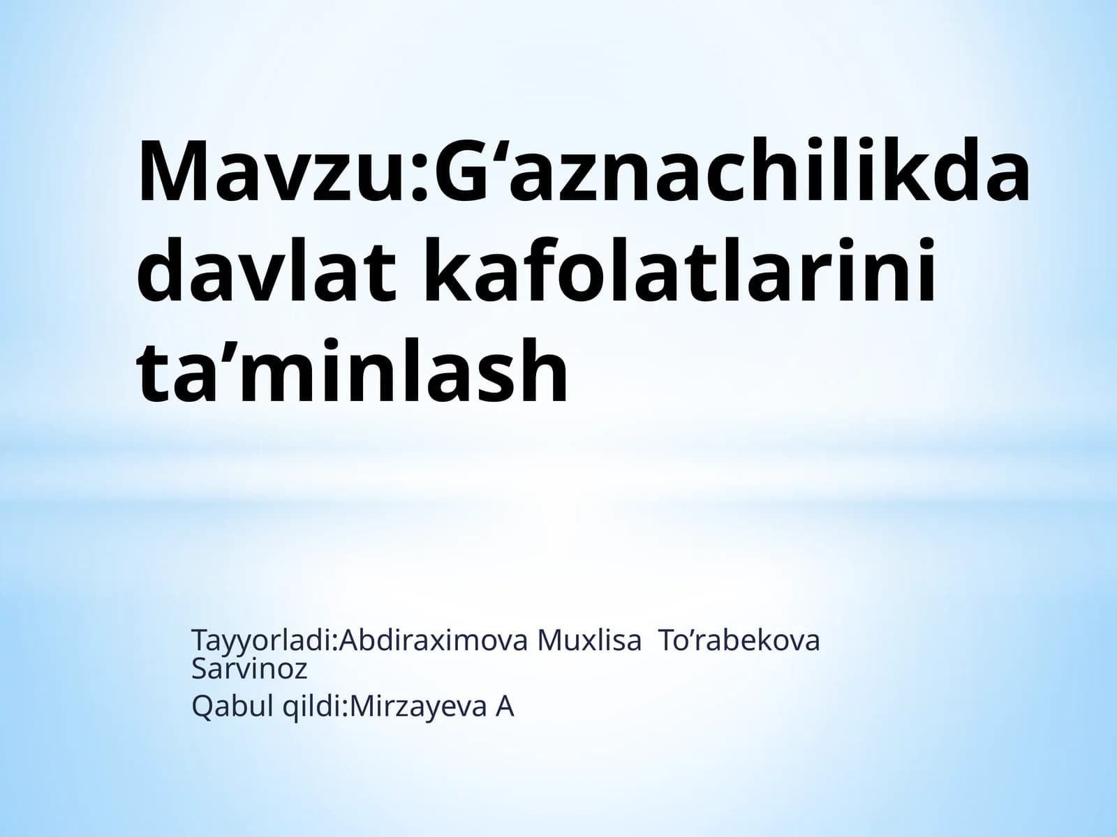 G'aznachilikda Davlat Kafolatlarini Ta'minlash