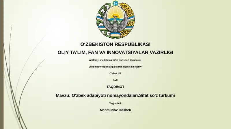 O'zbek adabiyoti nomayondalari.Sifat so'z turkumi