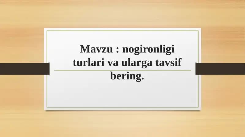 nogironligi turlari va ularga tavsif bering.