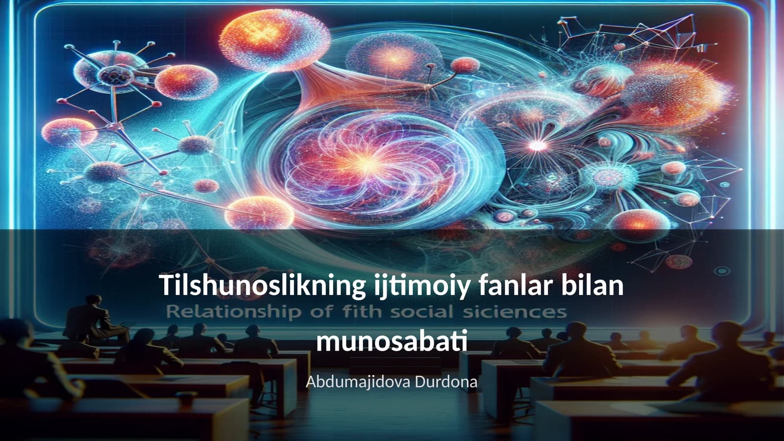 Tilshunoslikning ijtimoiy fanlar bilan munosabati