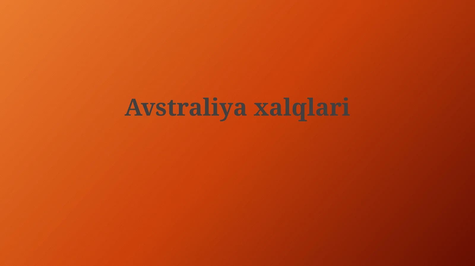Avstraliya Aborigendlari Madaniyati