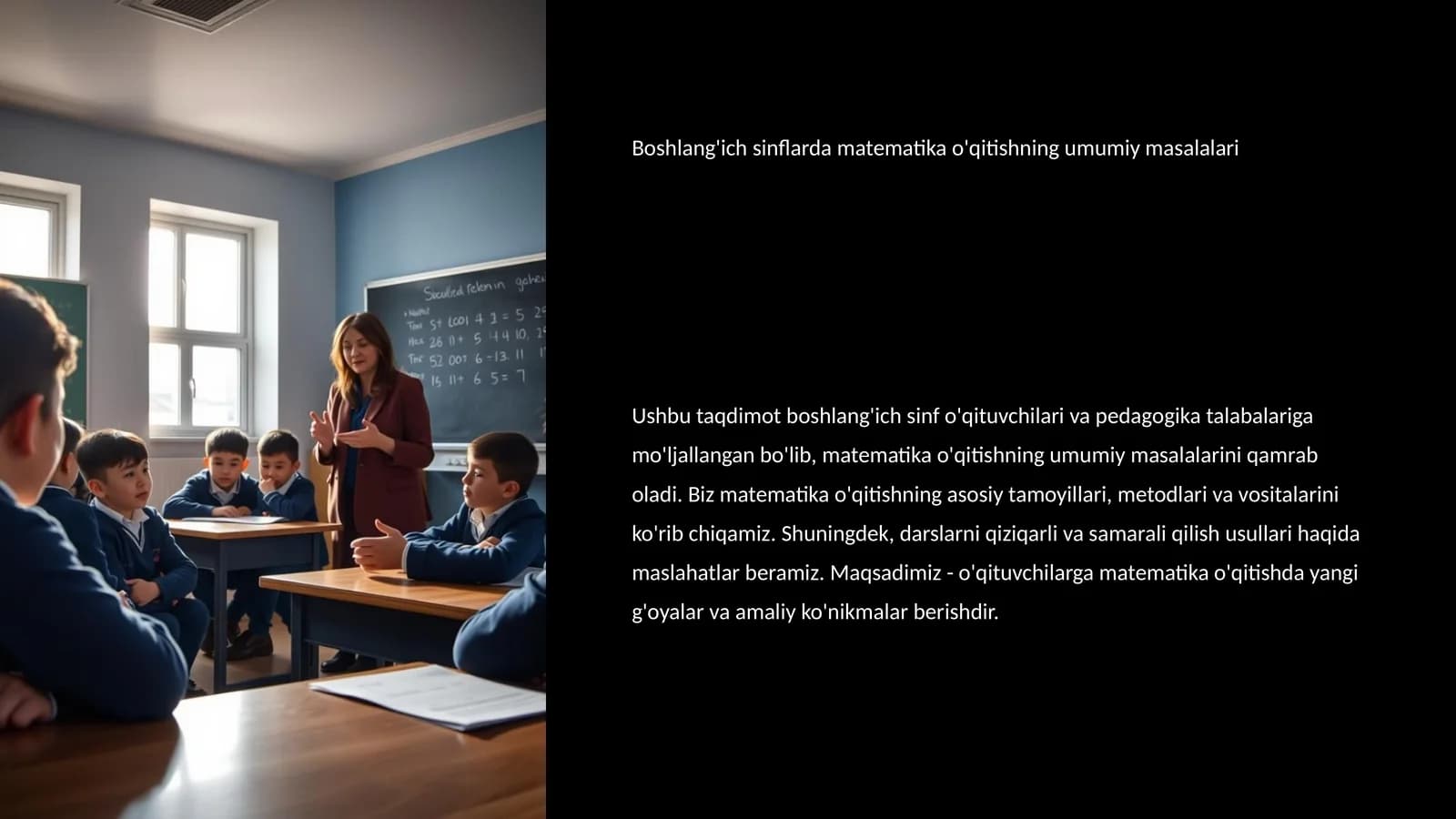Boshlang'ich sinflarda matematika o'qitishning umumiy masalalari