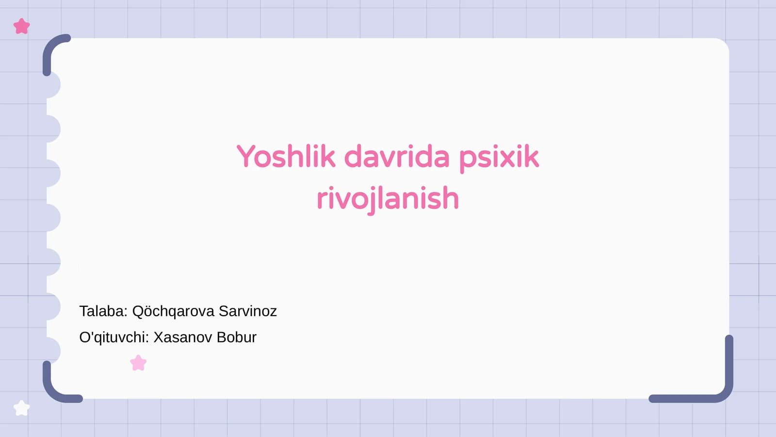 Yoshlik davrida psixik rivojlanish