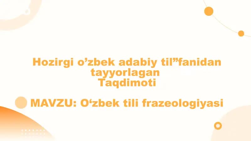 O‘zbek tili frazeologiyasi