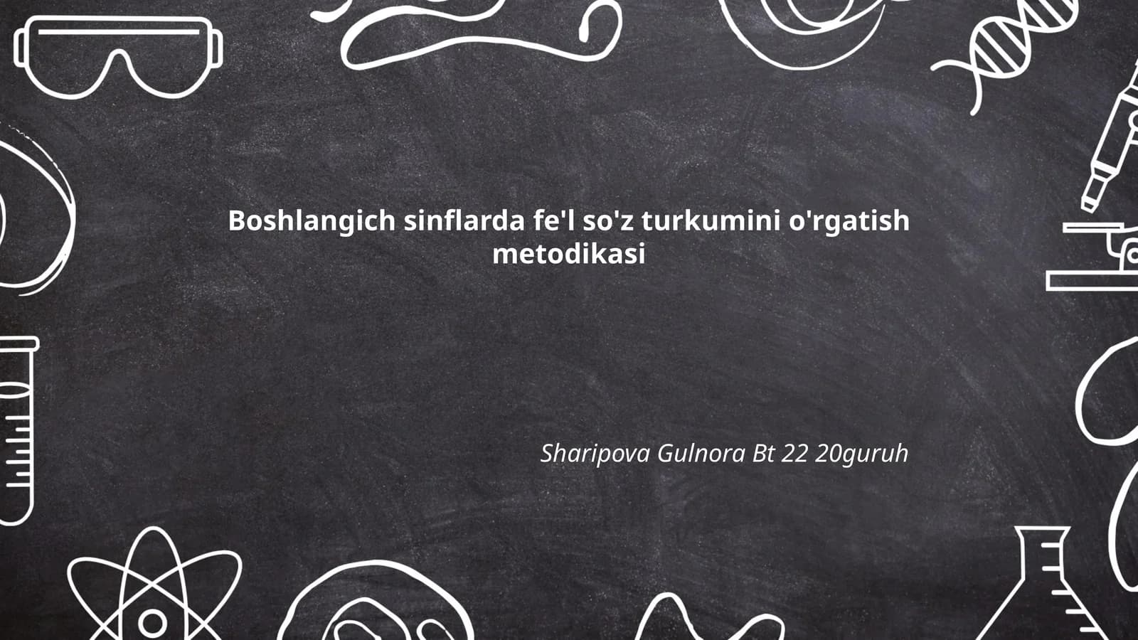 Fe'l so'z turkumini o'rgatish metodikasi
