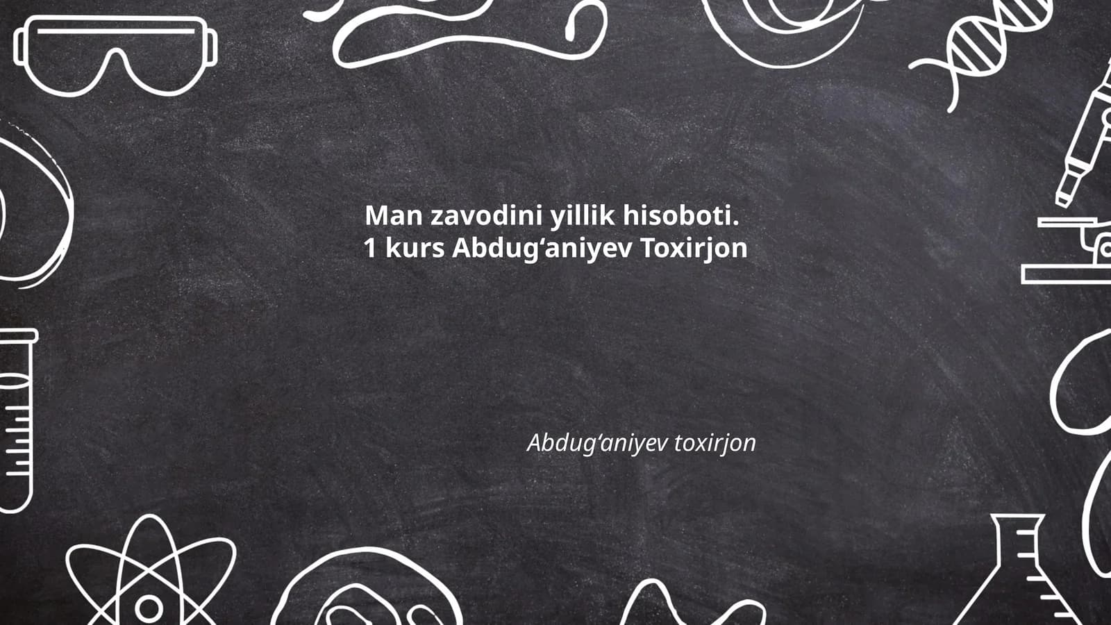 Man zavodini yillik hisoboti