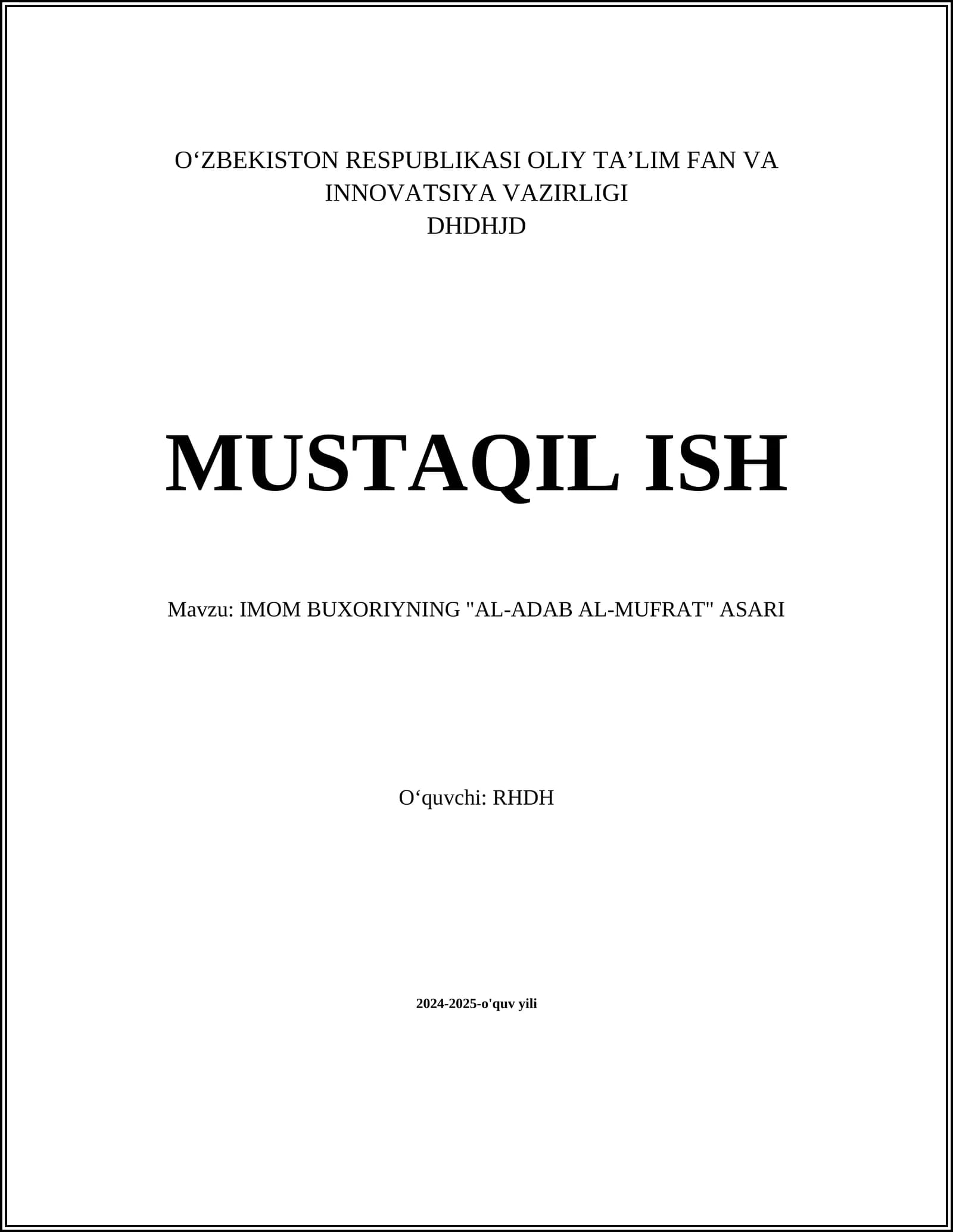 IMOM BUXORIYNING "AL-ADAB AL-MUFRAT" ASARI