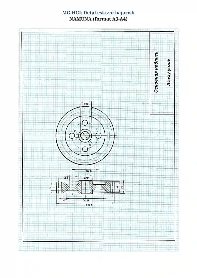 MG-HGI: Detal eskizni bajarish NAMUNA (format A3-A4)