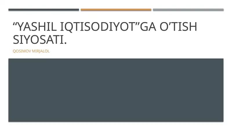 Yashil iqtisodiyotga o'tish siyosati