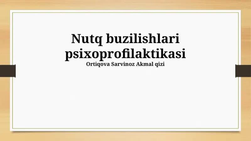 Nutq buzilishlari psixoprofilaktikasi