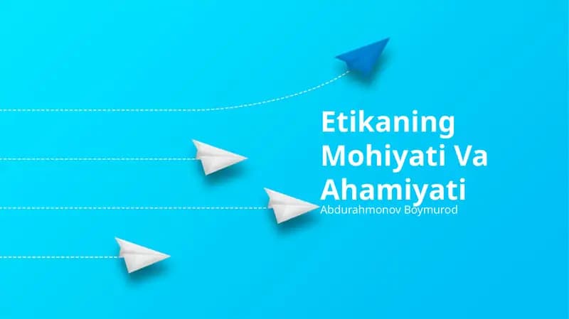Etikaning Mohiyati Va Ahamiyati