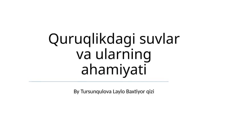 Yer usti suvlarining ahamiyati