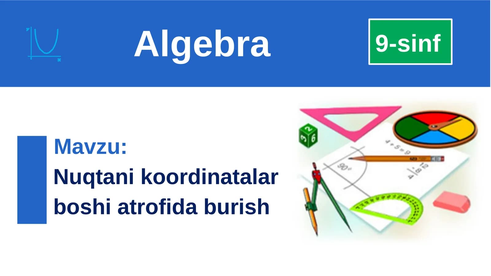 Nuqtani  koordinatalar  boshi  atrofida  burish