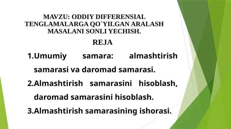 ODDIY DIFFERENSIAL TENGLAMALARGA QO`YILGAN ARALASH MASALANI SONLI YECHISH