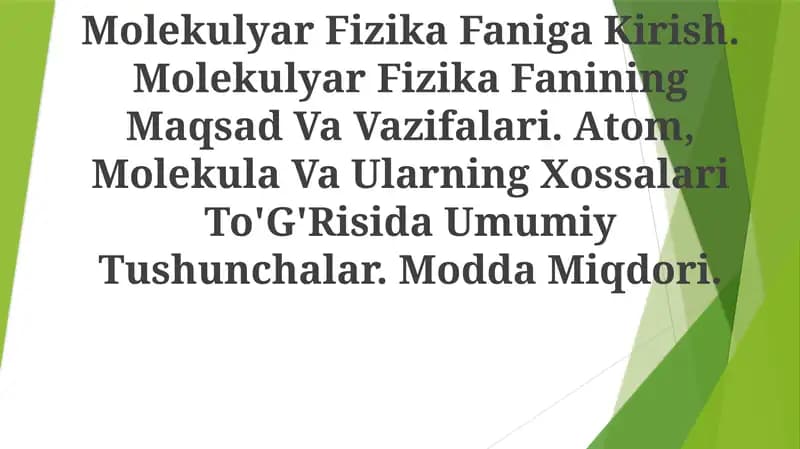 MolekulyarFizika Faniga Kirish