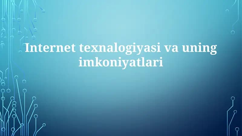 Internettexnalogiyasivauningimkoniyatlari