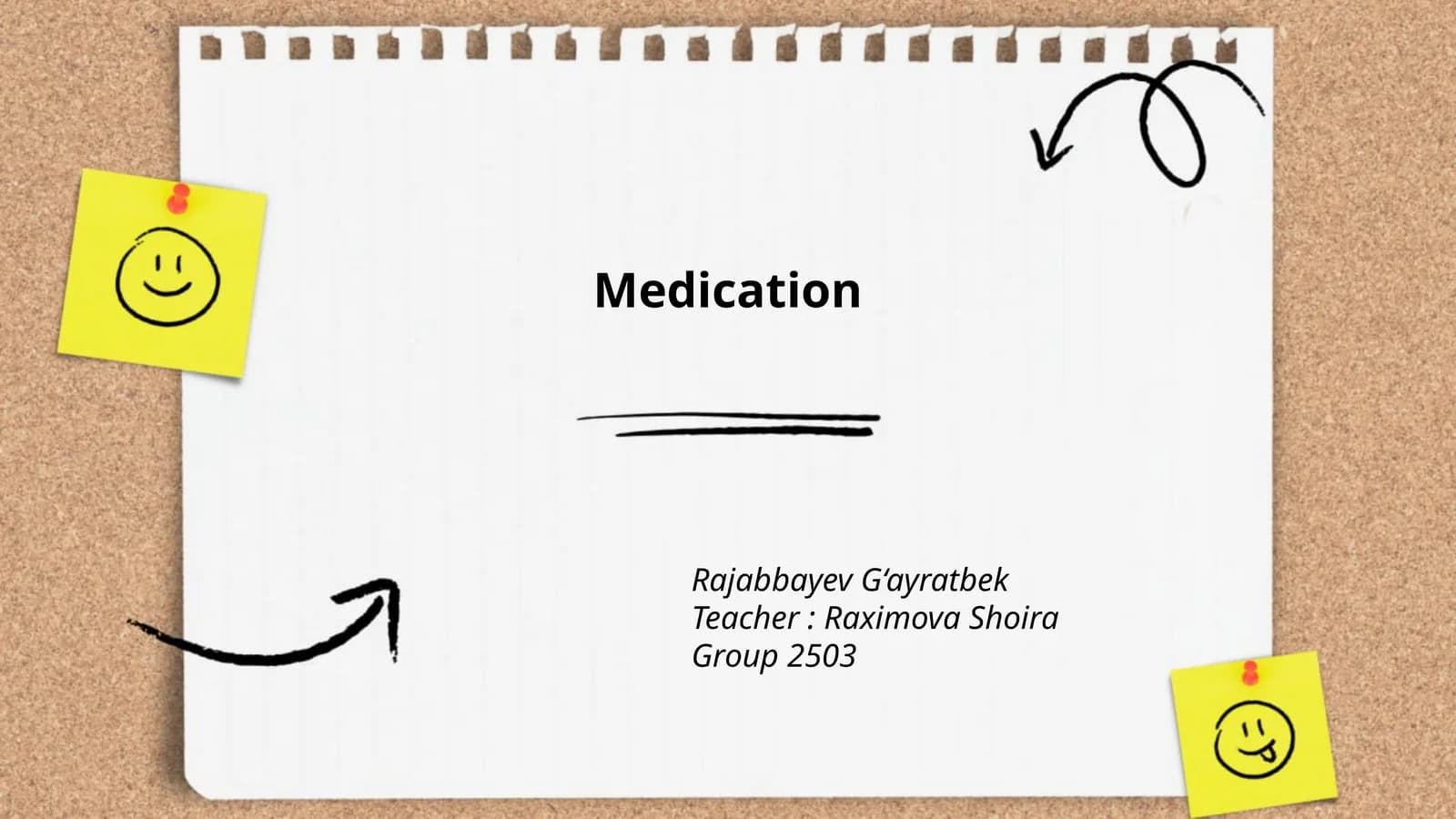 Medication