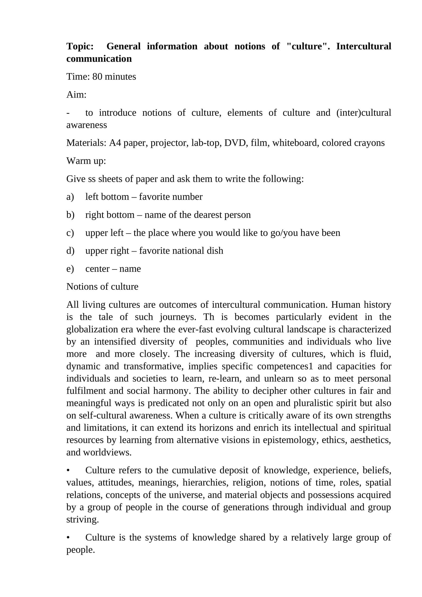 Notions of culture in intercultural communication