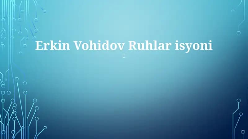 Erkin Vohidov Ruhlar isyoni